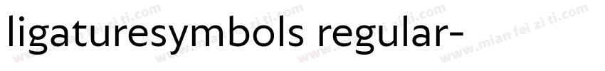 ligaturesymbols regular字体转换